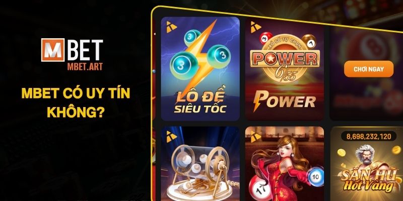 Giải Đáp MBET Có Uy Tín Không Từ Trải Nghiệm Người Dùng